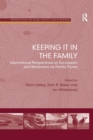 Keeping it in the Family : International Perspectives on Succession and Retirement on Family Farms - Book