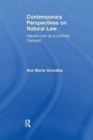 Contemporary Perspectives on Natural Law : Natural Law as a Limiting Concept - Book