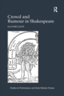 Crowd and Rumour in Shakespeare - Book