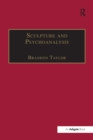 Sculpture and Psychoanalysis - Book