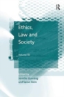 Ethics, Law and Society : Volume III - Book