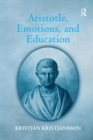 Aristotle, Emotions, and Education - Book