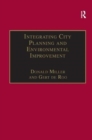 Integrating City Planning and Environmental Improvement : Practicable Strategies for Sustainable Urban Development - Book