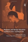 Museums and Design Education : Looking to Learn, Learning to See - Book