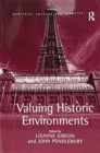 Valuing Historic Environments - Book