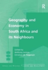 Geography and Economy in South Africa and its Neighbours - Book