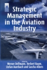 Strategic Management in the Aviation Industry - Book