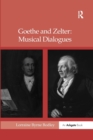 Goethe and Zelter: Musical Dialogues - Book