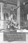 Ireland on Show : Art, Union, and Nationhood - Book