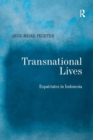 Transnational Lives : Expatriates in Indonesia - Book