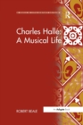 Charles Halle: A Musical Life - Book