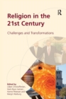 Religion in the 21st Century : Challenges and Transformations - Book