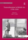 Transculturation in British Art, 1770-1930 - Book