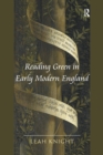 Reading Green in Early Modern England - Book