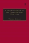 Cyber Consumer Law and Unfair Trading Practices - Book