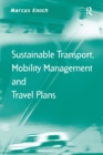 Sustainable Transport, Mobility Management and Travel Plans - Book
