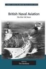 British Naval Aviation : The First 100 Years - Book