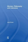 Women, Philosophy and Literature - Book