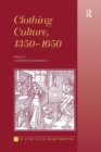 Clothing Culture, 1350-1650 - Book