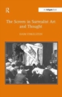 The Screen in Surrealist Art and Thought - Book