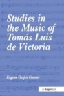 Studies in the Music of Tomas Luis de Victoria - Book