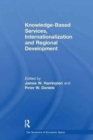 Knowledge-Based Services, Internationalization and Regional Development - Book