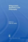 Wittgenstein, Aesthetics and Philosophy - Book