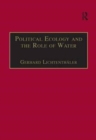 Political Ecology and the Role of Water : Environment, Society and Economy in Northern Yemen - Book