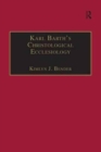 Karl Barth's Christological Ecclesiology - Book