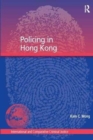 Policing in Hong Kong - Book