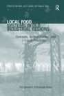 Local Food Systems in Old Industrial Regions : Concepts, Spatial Context, and Local Practices - Book
