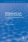 Routledge Revivals: Shakespeare and Feminist Criticism (1991) : An Annotated Bibliography and Commentary - Book