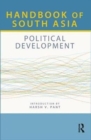 Handbook of South Asia: Political Development - Book