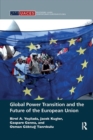 Global Power Transition and the Future of the European Union - Book