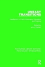Uneasy Transitions : Disaffection in Post-Compulsory Education and Training - Book