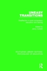 Uneasy Transitions : Disaffection in Post-Compulsory Education and Training - Book
