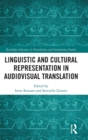 Linguistic and Cultural Representation in Audiovisual Translation - Book