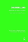 Counselling : Approaches and Issues in Education - Book