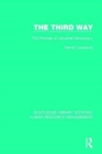 The Third Way : The Promise of Industrial Democracy - Book