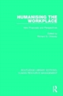 Humanising the Workplace : New Proposals and Perspectives - Book