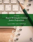 Report Writing for Criminal Justice Professionals - Book