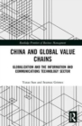 China and Global Value Chains : Globalization and the Information and Communications Technology Sector - Book