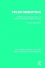 Telecommuting : Modelling the Employer's and the Employee's Decision-Making Process - Book