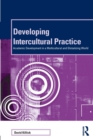 Developing Intercultural Practice : Academic Development in a Multicultural and Globalizing World - Book