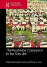 The Routledge Companion to the Suburbs - Book
