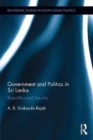 Government and Politics in Sri Lanka : Biopolitics and Security - Book