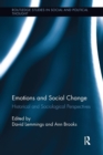 Emotions and Social Change : Historical and Sociological Perspectives - Book