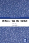 Animals, Food, and Tourism - Book