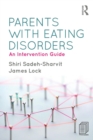 Parents with Eating Disorders : An Intervention Guide - Book