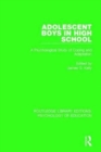 Adolescent Boys in High School : A Psychological Study of Coping and Adaptation - Book